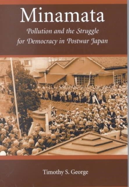 Book cover of: Minamata. By: Timothy S. George