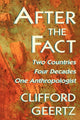 Book cover of: After the Fact. By: Clifford Geertz