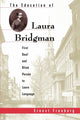 Book cover of: Education of Laura Bridgman. By: Ernest Freeberg
