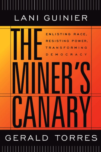 Book cover of: Miner’s Canary. By: Lani Guinier