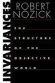 Book cover of: Invariances. By: Robert Nozick