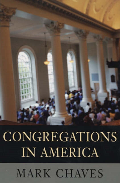 Book cover of: Congregations in America. By: Mark Chaves