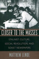 Book cover of: Closer to the Masses