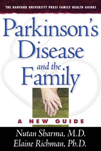 Book cover of: Parkinson’s Disease and the Family. By: Nutan, M.D. Sharma