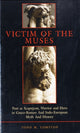 Book cover of: Victim of the Muses. By: Todd Merlin Compton