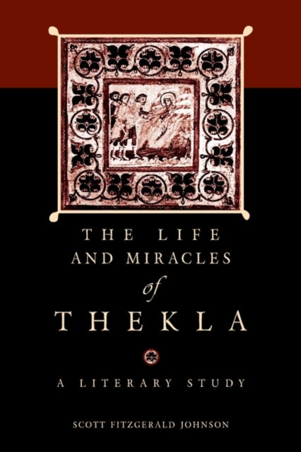 Book cover of: Life and Miracles of Thekla. By: Scott Fitzgerald Johnson