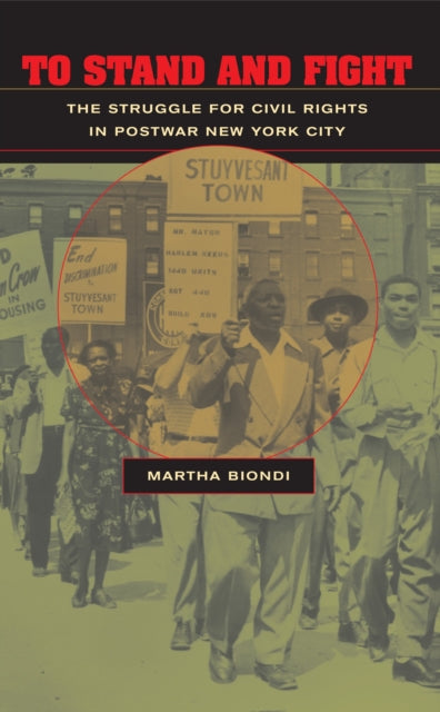 Book cover of: To Stand and Fight. By: Martha Biondi