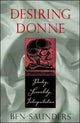 Book cover of: Desiring Donne. By: Ben Saunders