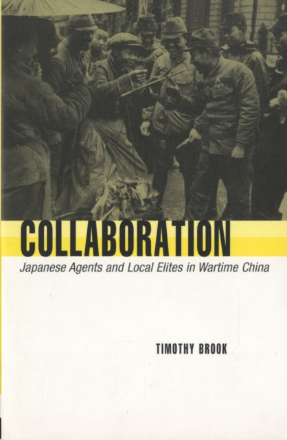 Book cover of: Collaboration. By: Timothy Brook