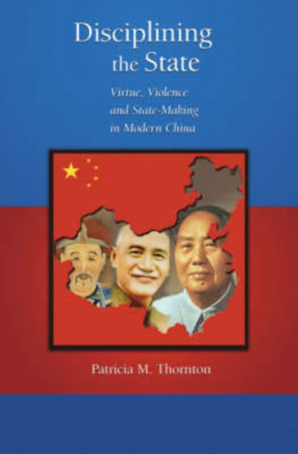 Book cover of: Disciplining the State. By: Patricia M. Thornton