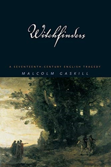 Book cover of: Witchfinders. By: Malcolm Gaskill