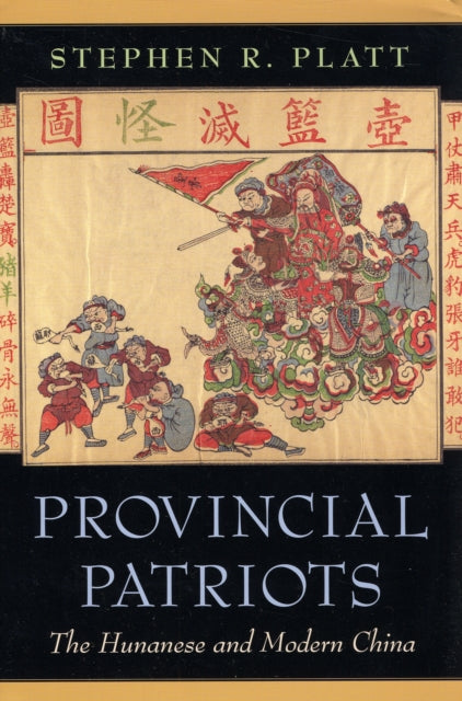 Book cover of: Provincial Patriots. By: Stephen R. Platt