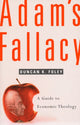 Book cover of: Adam’s Fallacy. By: Duncan K. Foley
