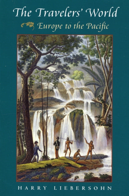 Book cover of: Travelers' World. By: Harry Liebersohn