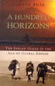 Book cover of: Hundred Horizons. By: Sugata Bose