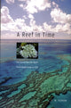 Book cover of: Reef in Time. By: J. E. N. Veron