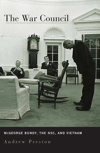 Book cover of: War Council. By: Andrew Preston