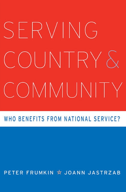 Book cover of: Serving Country and Community. By: Peter Frumkin