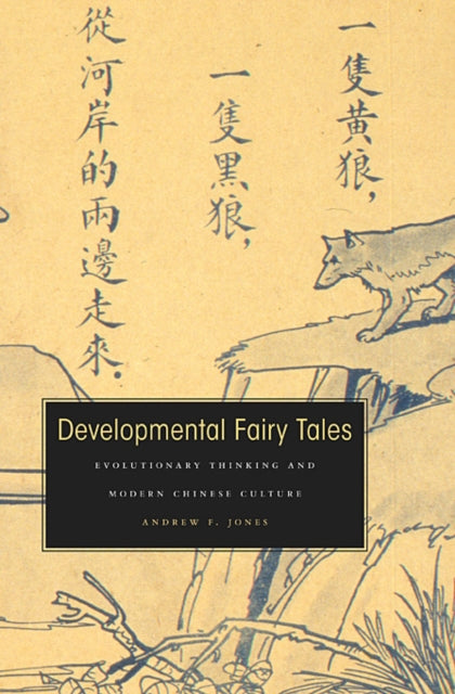 Book cover of: Developmental Fairy Tales. By: Andrew F. Jones