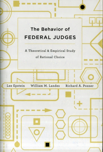 Book cover of: Behavior of Federal Judges. By: Lee Epstein