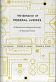 Book cover of: Behavior of Federal Judges. By: Lee Epstein