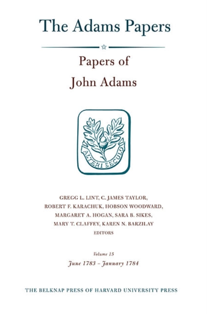 Book cover of: Papers of John Adams. By: Gregg L. Lint
