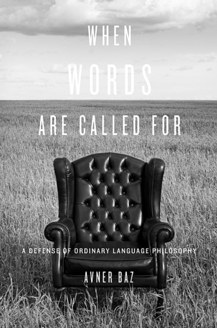 Book cover of: When Words Are Called For. By: Avner Baz