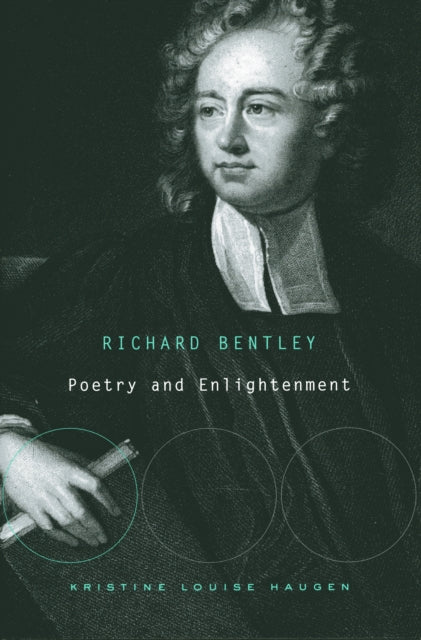 Book cover of: Richard Bentley. By: Kristine Louise Haugen