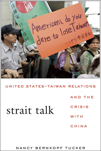 Book cover of: Strait Talk. By: Nancy Bernkopf Tucker