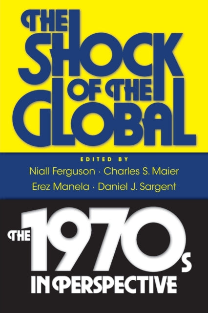 Book cover of: Shock of the Global