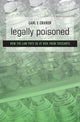 Book cover of: Legally Poisoned. By: Carl F. Cranor
