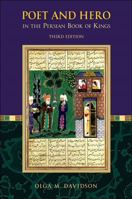 Book cover of: Poet and Hero in the Persian Book of Kings. By: Olga M. Davidson