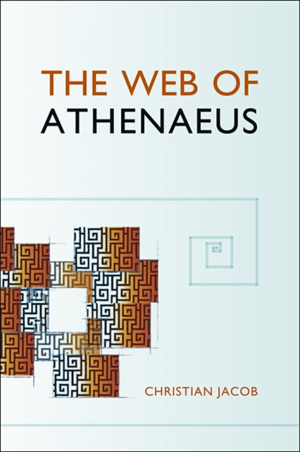 Book cover of: Web of Athenaeus