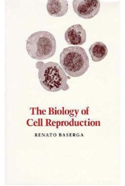 Book cover of: Biology of Cell Reproduction