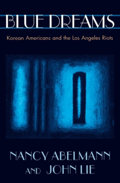 Book cover of: Blue Dreams. By: Nancy Abelmann