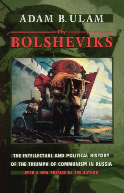 Book cover of: Bolsheviks. By: Adam B. Ulam