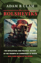 Book cover of: Bolsheviks. By: Adam B. Ulam