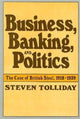 Book cover of: Business, Banking, and Politics