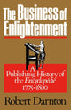 Book cover of: Business of Enlightenment. By: Robert Darnton
