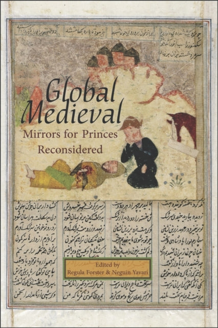Book cover of: Global Medieval. By: Regula Forster