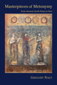 Book cover of: Masterpieces of Metonymy. By: Gregory Nagy