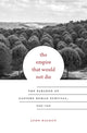 Book cover of: Empire That Would Not Die. By: John Haldon