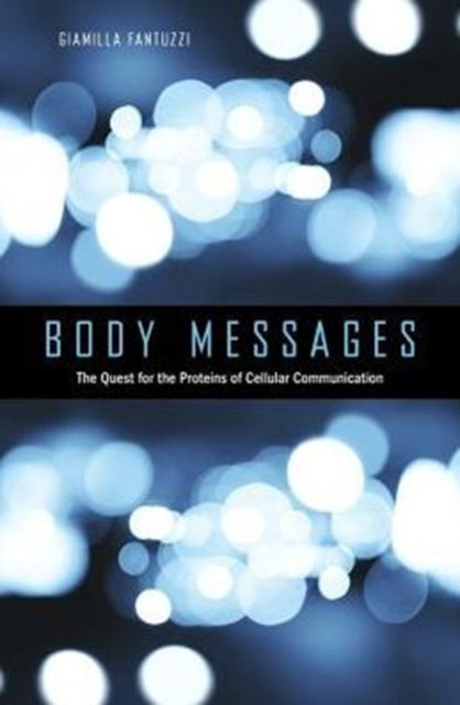 Book cover of: Body Messages. By: Giamila Fantuzzi