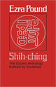 Book cover of: Shih-ching. By: Ezra Pound