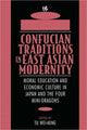 Book cover of: Confucian Traditions in East Asian Modernity. By: Tu Wei-Ming