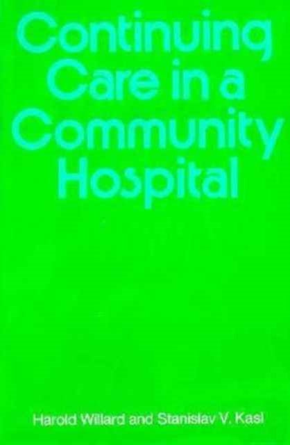 Book cover of: Continuing Care in a Community Hospital