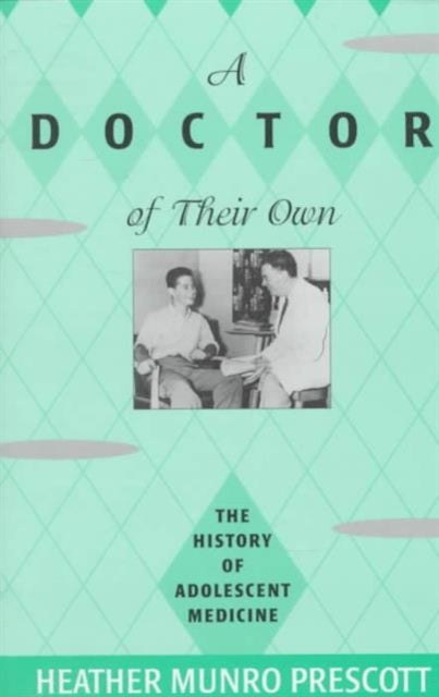 Book cover of: Doctor of Their Own