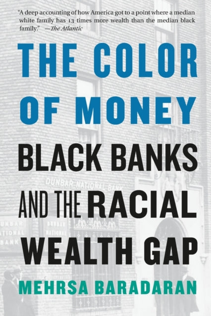 Book cover of: Color of Money. By: Mehrsa Baradaran