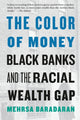 Book cover of: Color of Money. By: Mehrsa Baradaran