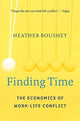 Book cover of: Finding Time. By: Heather Boushey